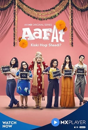 Aafat (2019) Hindi [1 -6 Episode] HDRip 720p - 480p - Movierulz