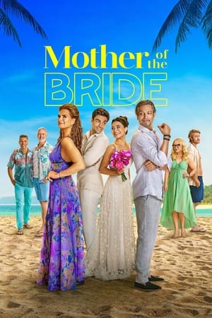 Mother of the Bride (2024) Hindi Dual Audio HDRip 1080p – 720p – 480p - Movierulz