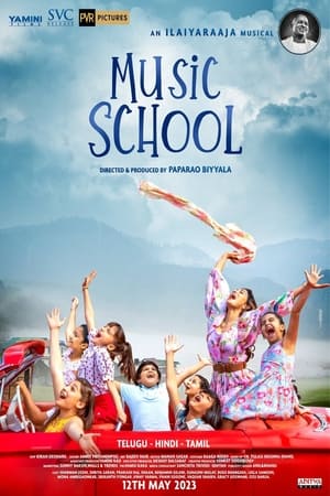 Music School 2023 Hindi HDRip | 720p | 480p - Movierulz