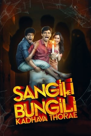 Sangili Bungili Kadhava Thorae 2017 Dual Audio Hindi Full Movie 720p UNCUT HDRip - Movierulz