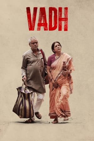 Vadh (2022) Hindi Movie HDRip 720p – 480p - Movierulz